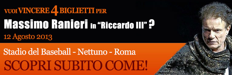 4 Biglietti in palio per Massimo Ranieri in Riccardo III- Nettuno