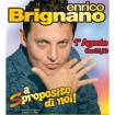 A SPROPOSITO DI NOI- Enrico Brignano - Teatro Ostia Antica