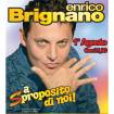 A SPROPOSITO DI NOI- Enrico Brignano - Teatro Ostia Antica