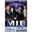Mr Lupis & Mis Serena in MIB 