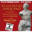TE LO DO IO PASQUINO 2009 - Teatro Romano Ostia Antica