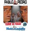 Notti al Castello - Pablo & Pedro 