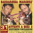 Luca barbarossa & Neri Marcorè in.. Attenti a quei due a CAPODANNO