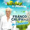 Califano in concerto - Estate ai parchi Anfiteatro Parchi della Colombo